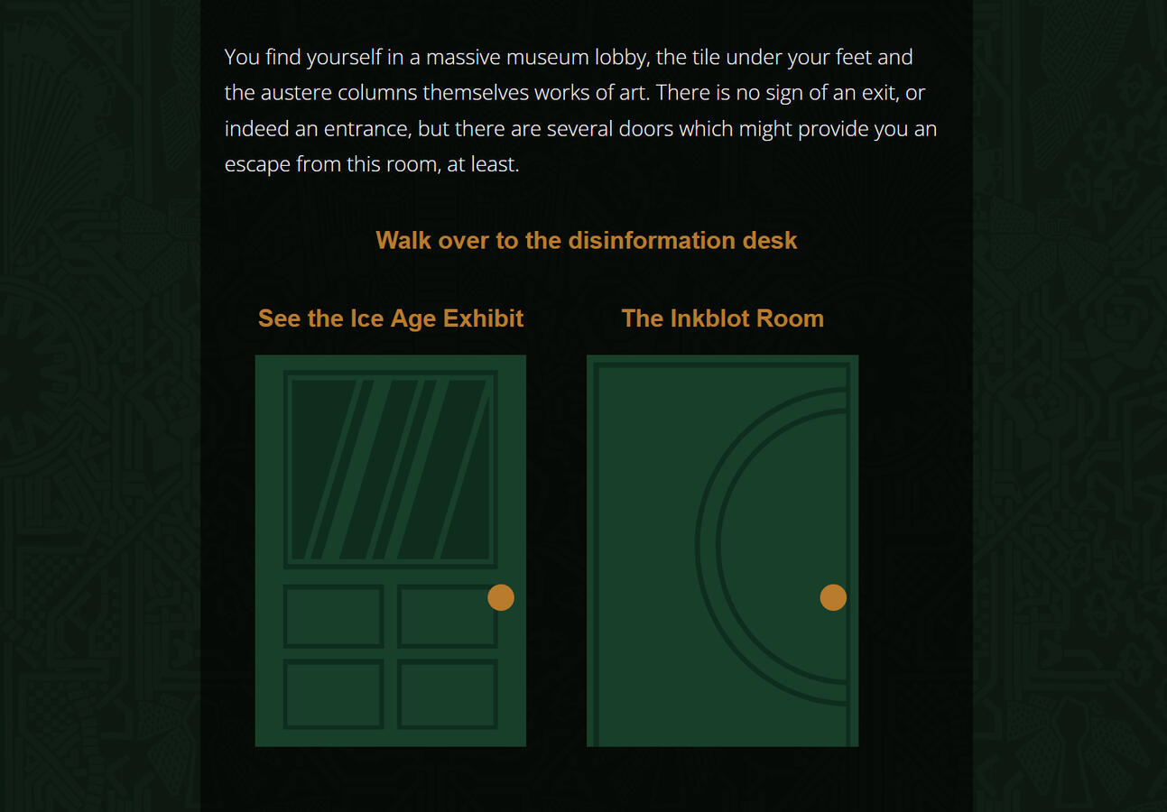 A gameplay screenshot from the lobby room of the game "The Maze Gallery". The player has three options: one, to walk over to the disinformation desk; two, to see the Ice Age Exhibit; or three, to see The Inkblot Room.